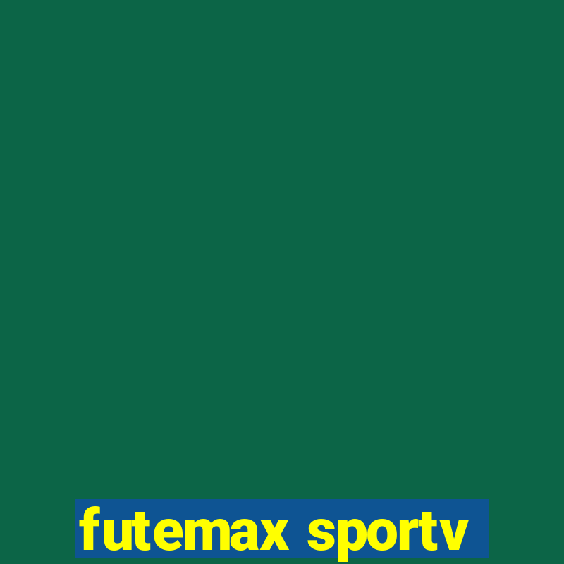 futemax sportv